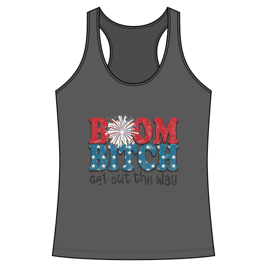 π₯Boom Bitch, Get Out the Way β Patriotic Racerback Tankπ₯