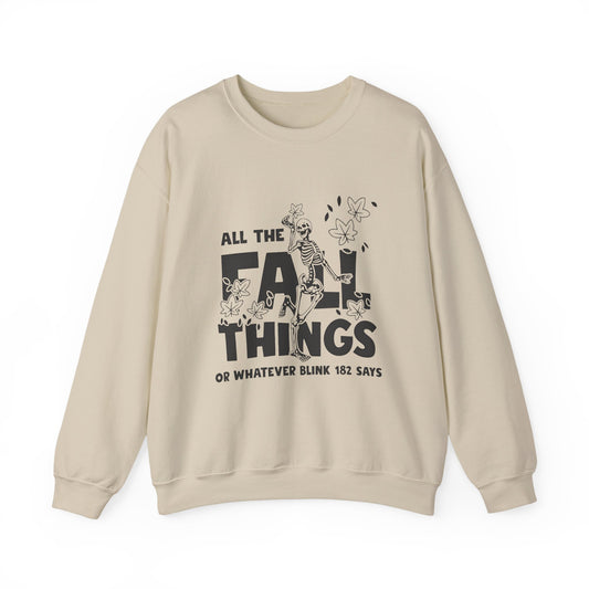 Fall Vibes Crewneck Sweatshirt, ALL THE FALL THINGS.