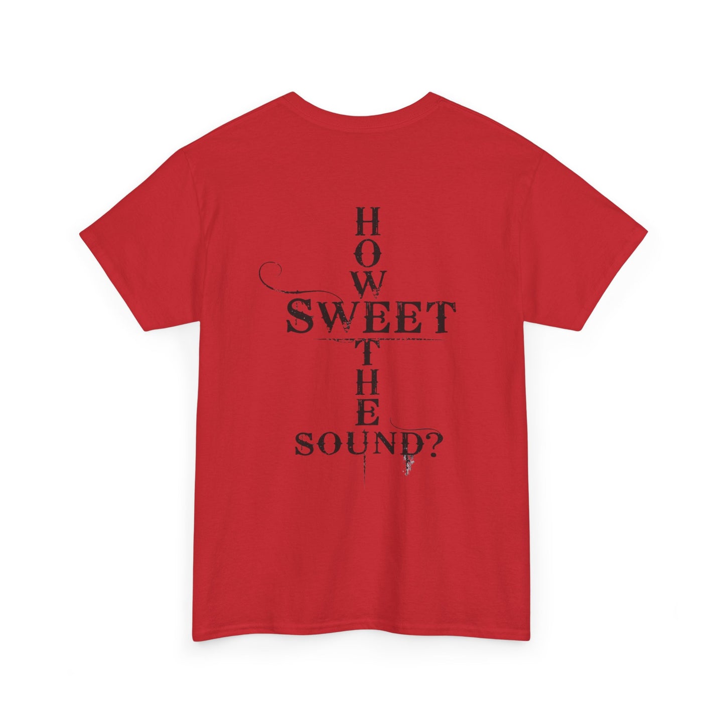 T‑Shirt — “Amazing Grace” Cross Design / “How Sweet the Sound?” Inspirational Gospel Tee