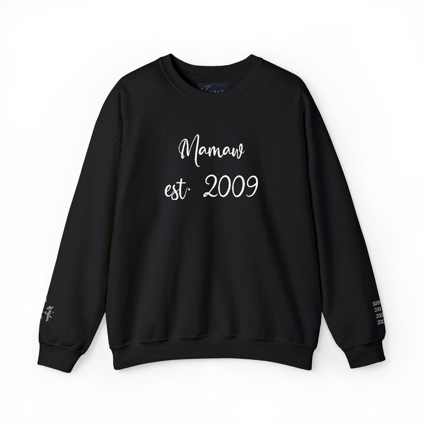 Embroidered Mamaw est. 2009- Grandkids on Wrist - Crewneck Sweatshirt — Personalized Grandma Gift
