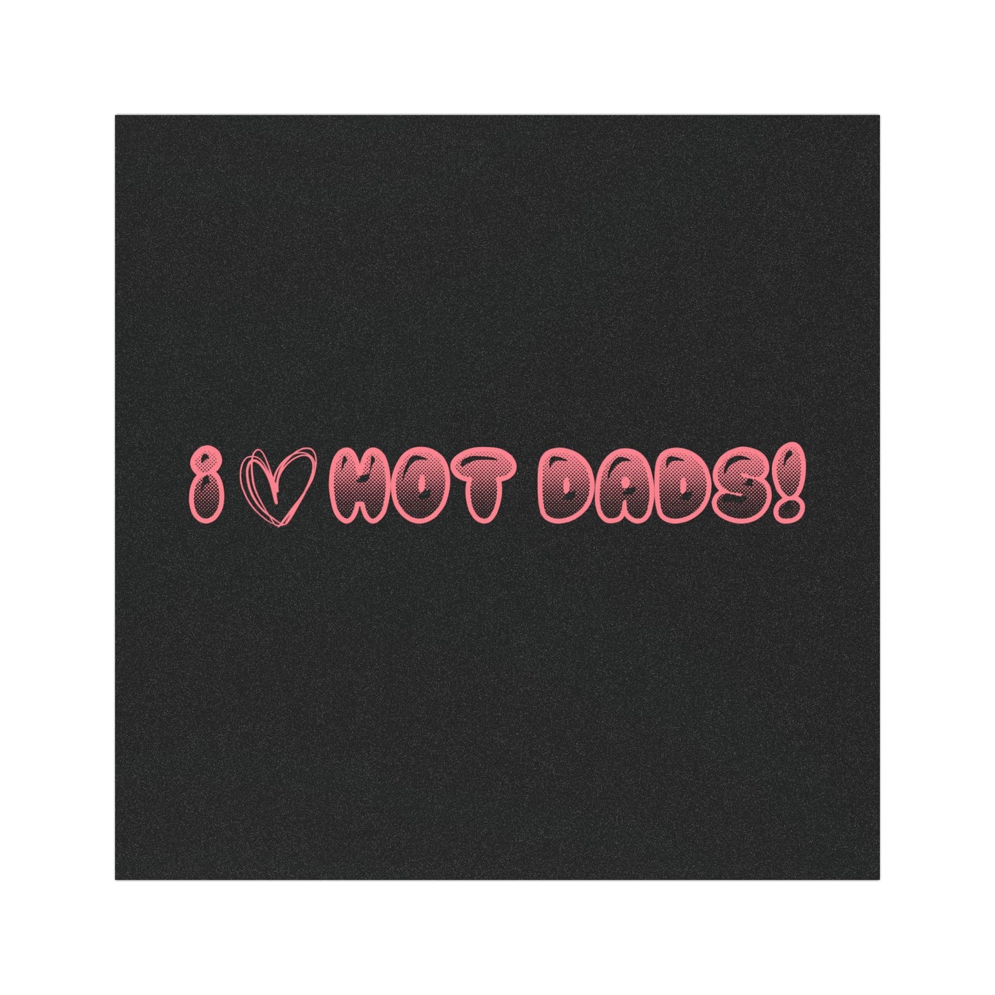 Playful Car Magnets Bundle - I Love Hot Dads!