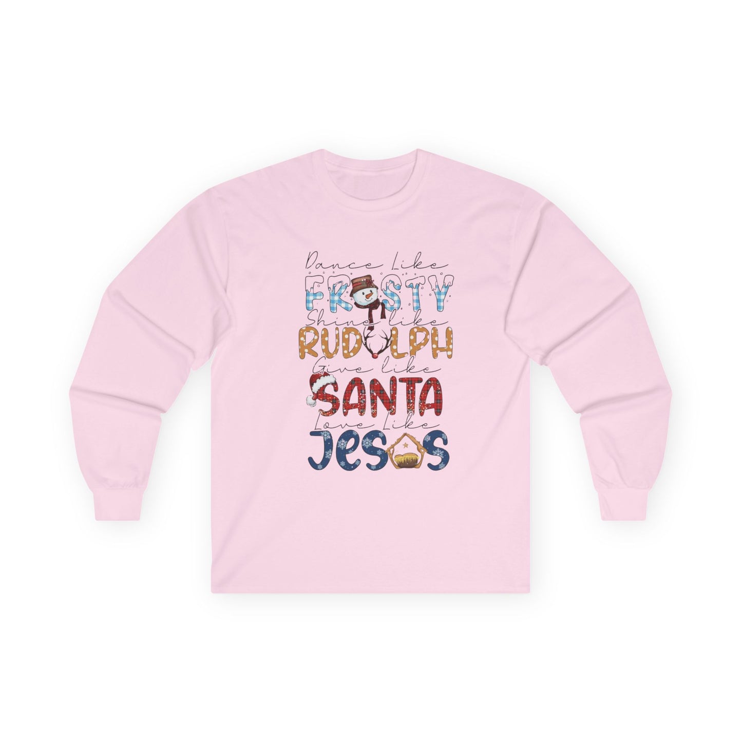 Long Sleeve Tee — Frosty, Rudolph, Santa, Jesus Design