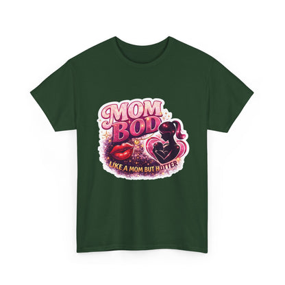 Mom Bod Graphic Tee — "Mom Bod Like A Mom But Hotter" Cute Retro Mother's Day Shirt