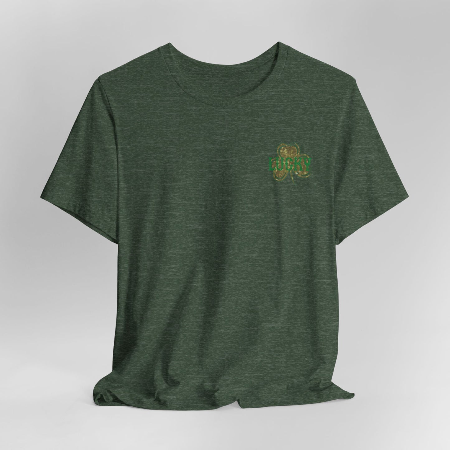 Lucky- St. Patrick's Day- Unisex Jersey Short Sleeve Tee
