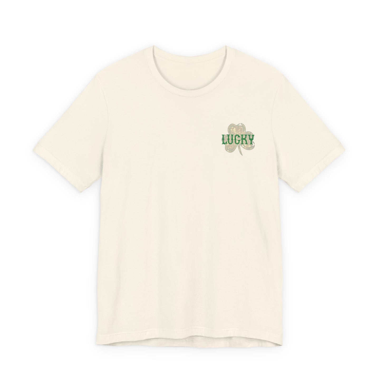Lucky- St. Patrick's Day- Unisex Jersey Short Sleeve Tee