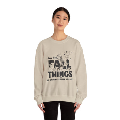 Fall Vibes Crewneck Sweatshirt, ALL THE FALL THINGS.