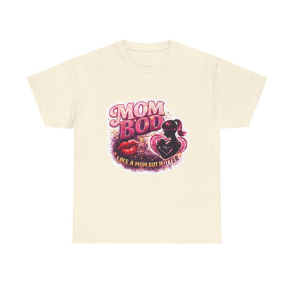 Mom Bod Graphic Tee — "Mom Bod Like A Mom But Hotter" Cute Retro Mother's Day Shirt