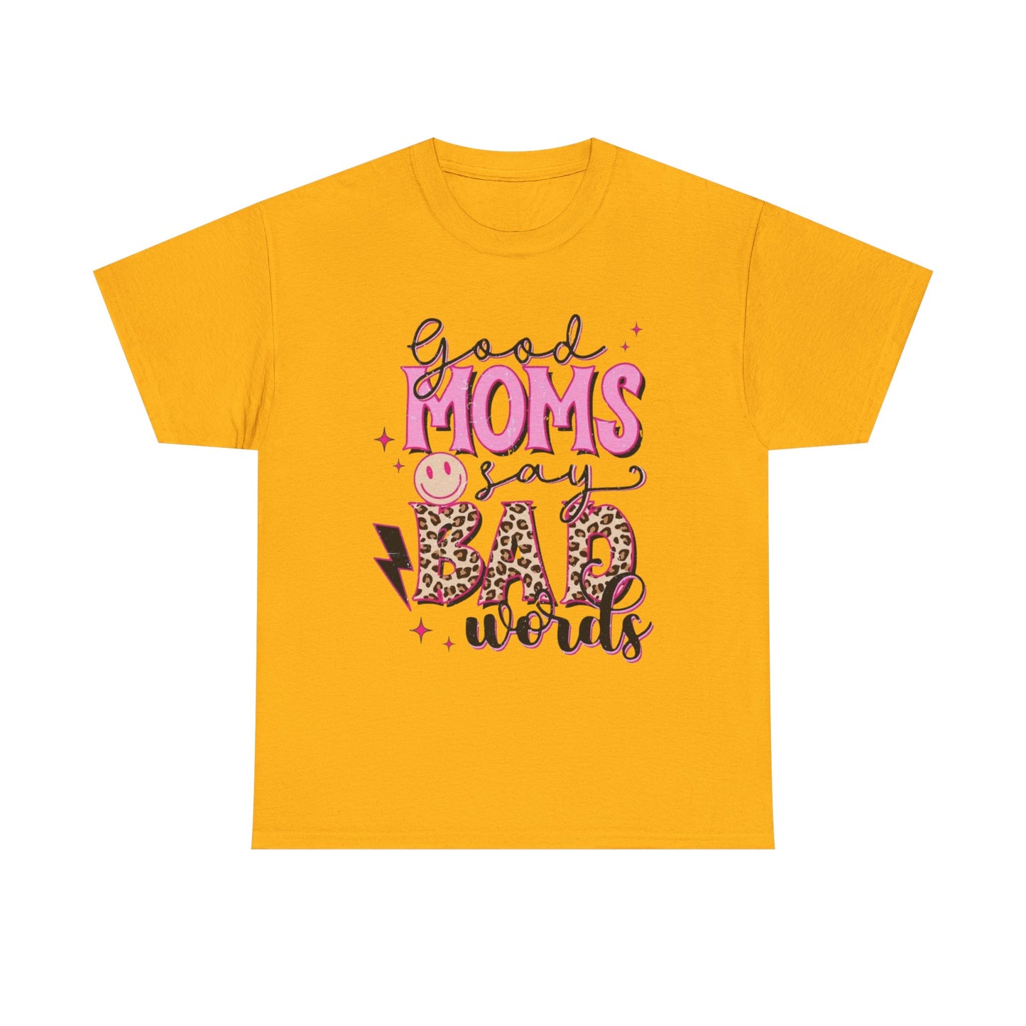 T-Shirt — "Good Moms Say Bad Words" Pink Leopard Graphic Mother's Day Tee