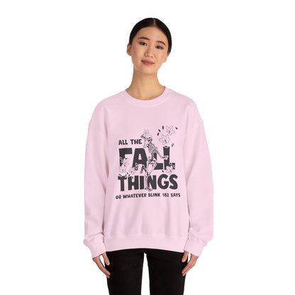 Fall Vibes Crewneck Sweatshirt, ALL THE FALL THINGS.