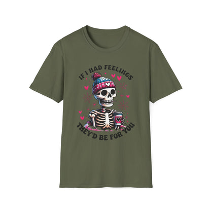 Skeleton Coffee Tee - "If I Had Feelings They'd Be For You" Graphic T-Shirt