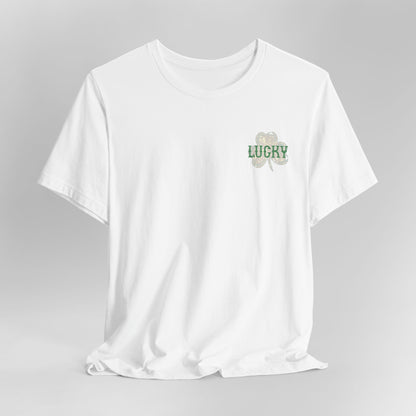 Lucky- St. Patrick's Day- Unisex Jersey Short Sleeve Tee