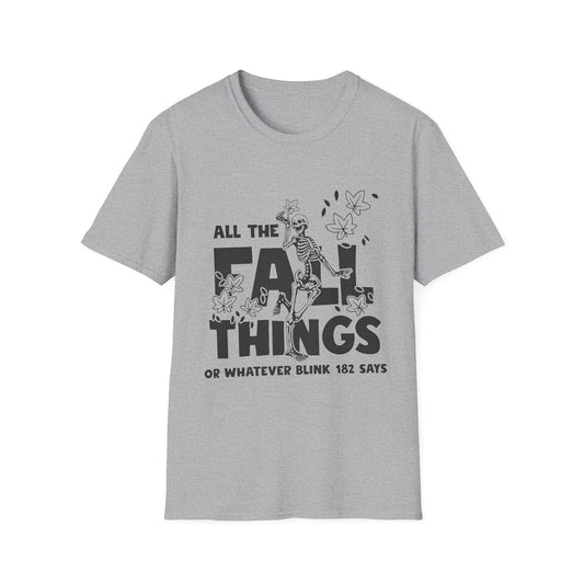 Unisex Graphic Tee - All the Fall Things.