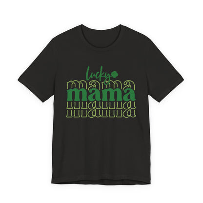 Lucky Mama T‑Shirt — St. Patrick’s Day Green Mama Tee