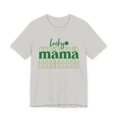 Lucky Mama T‑Shirt — St. Patrick’s Day Green Mama Tee