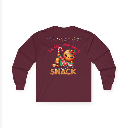 Holiday Long Sleeve Tee — "Out Here Lookin' Like a Snack"
