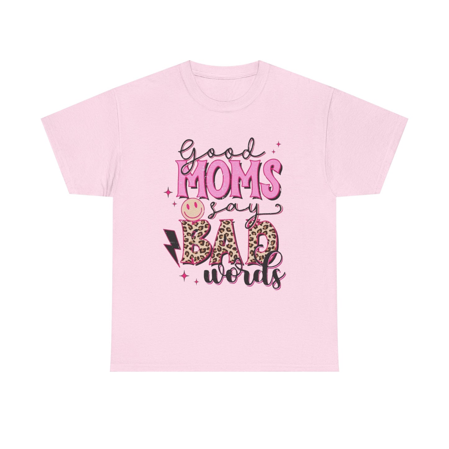 T-Shirt — "Good Moms Say Bad Words" Pink Leopard Graphic Mother's Day Tee