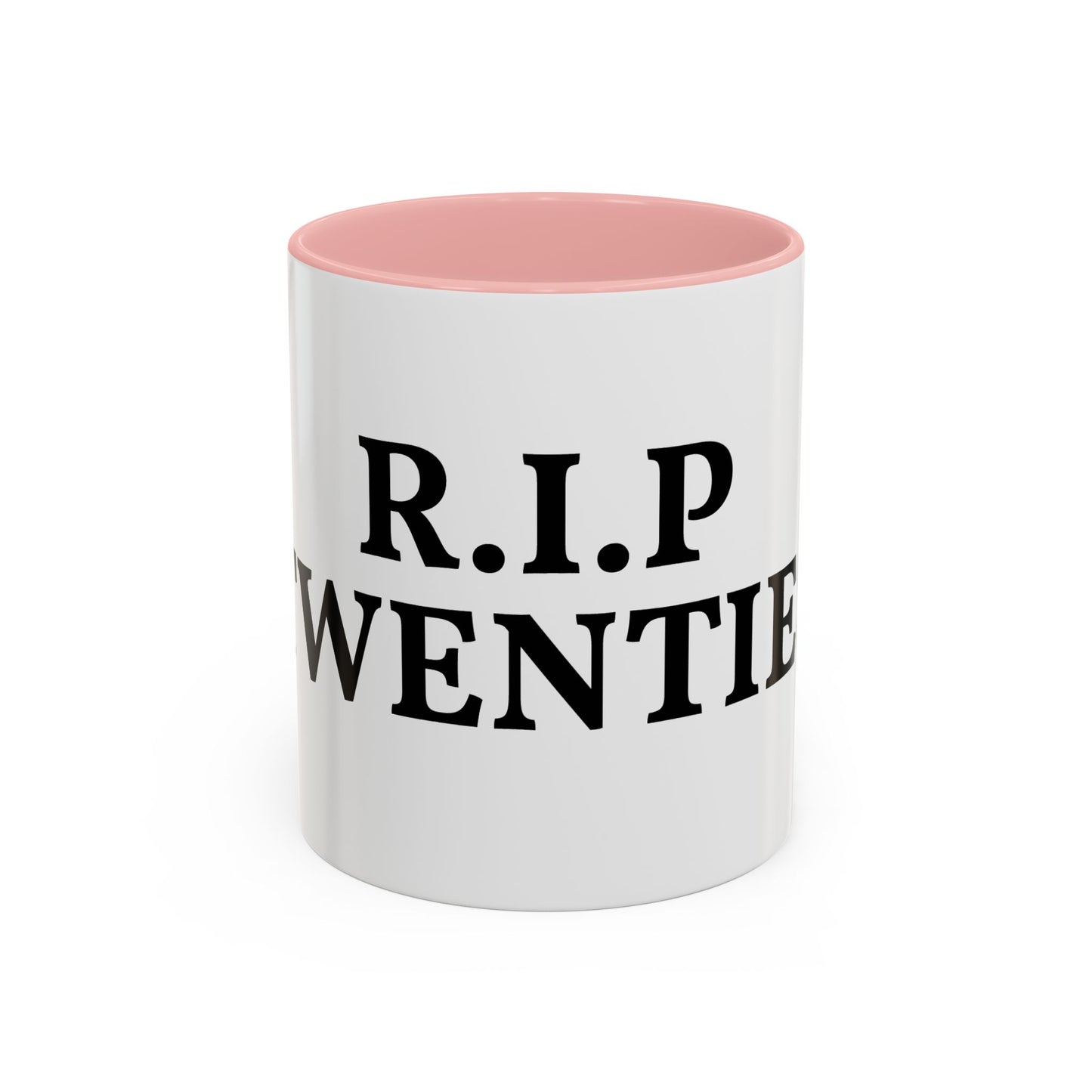 R.I.P Twenties Coffee Mug — Funny 20s Farewell Accent Mug