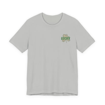 Lucky- St. Patrick's Day- Unisex Jersey Short Sleeve Tee