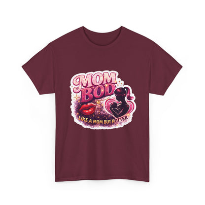Mom Bod Graphic Tee — "Mom Bod Like A Mom But Hotter" Cute Retro Mother's Day Shirt