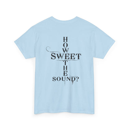 T‑Shirt — “Amazing Grace” Cross Design / “How Sweet the Sound?” Inspirational Gospel Tee