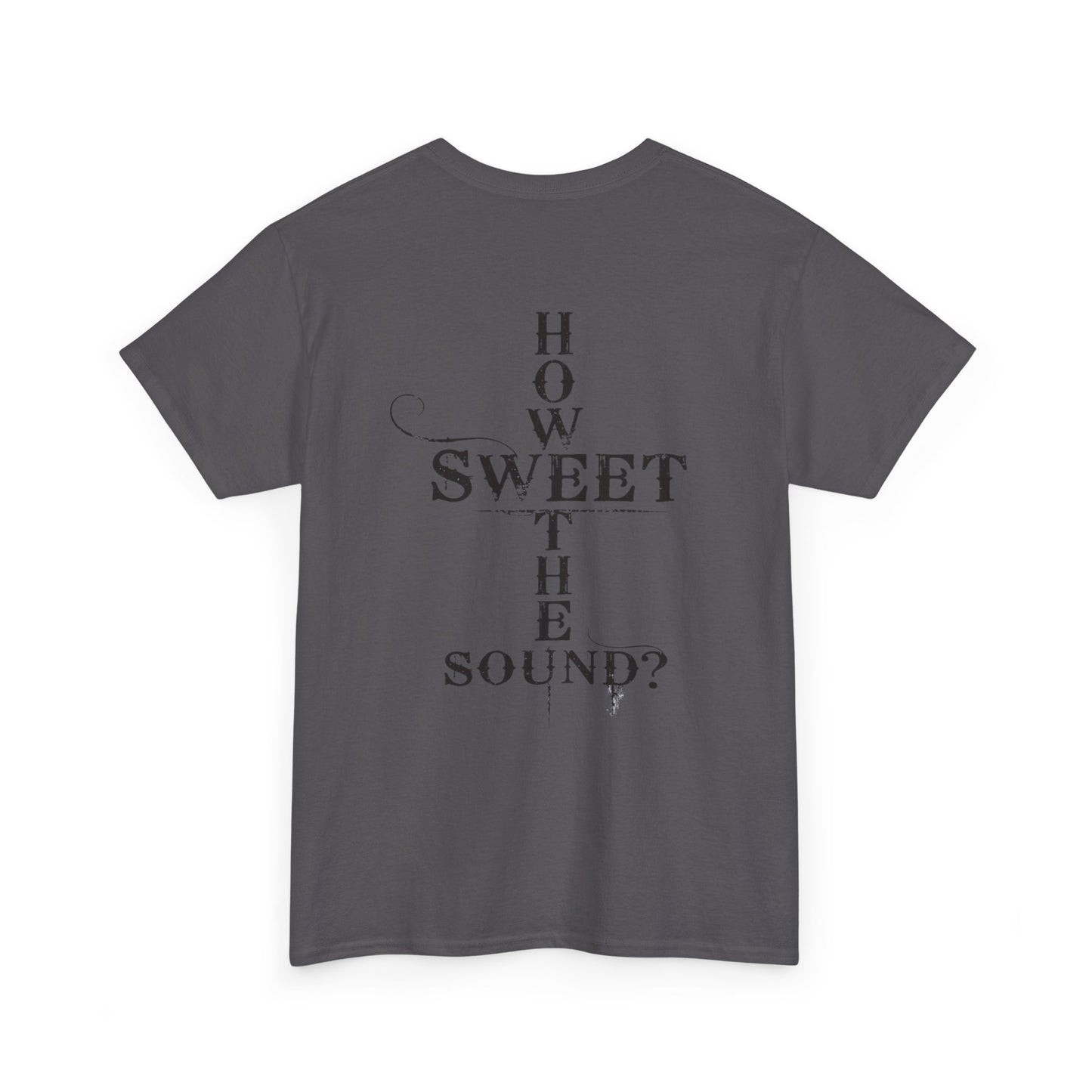 T‑Shirt — “Amazing Grace” Cross Design / “How Sweet the Sound?” Inspirational Gospel Tee
