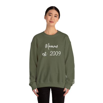 Mamaw est. 2009- Grandkids on Wrist - Crewneck Sweatshirt — Personalized Grandma Gift