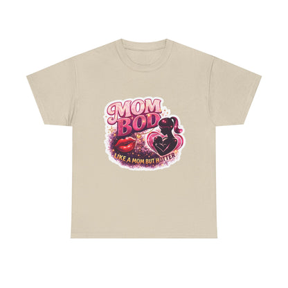 Mom Bod Graphic Tee — "Mom Bod Like A Mom But Hotter" Cute Retro Mother's Day Shirt