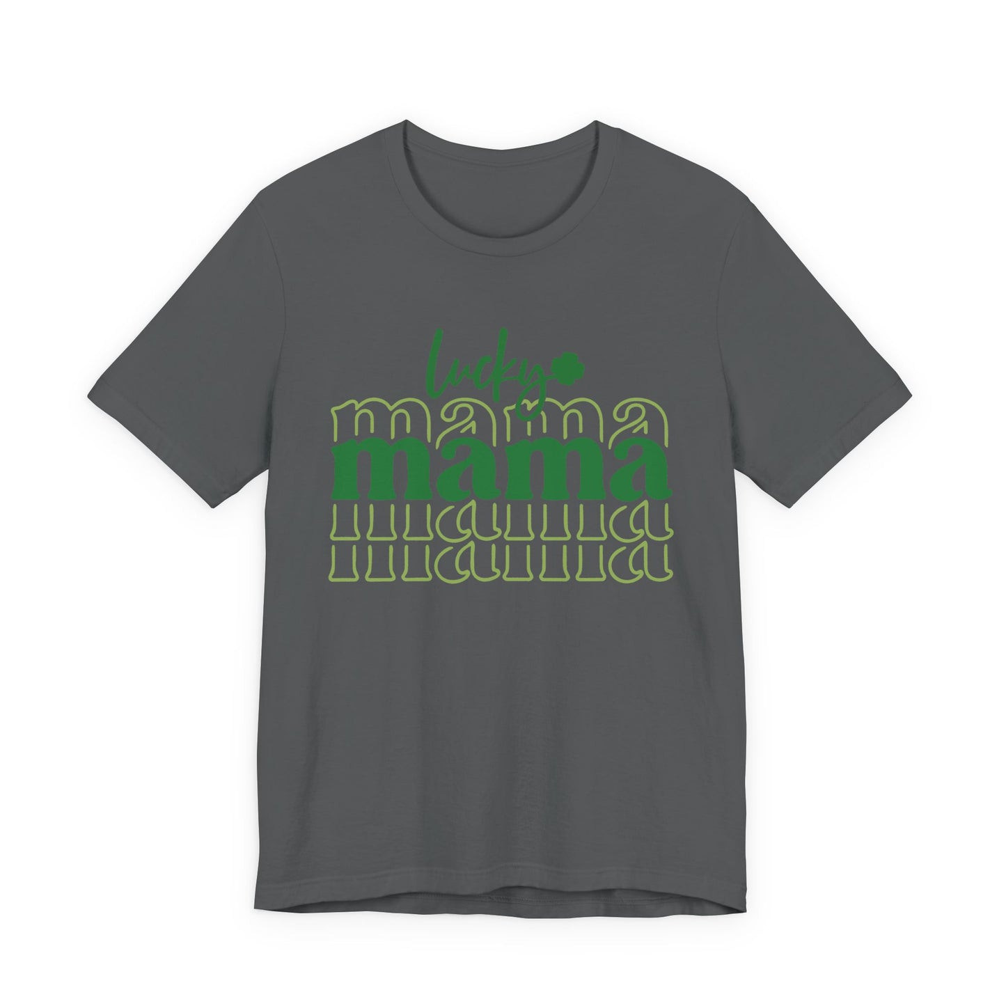 Lucky Mama T‑Shirt — St. Patrick’s Day Green Mama Tee