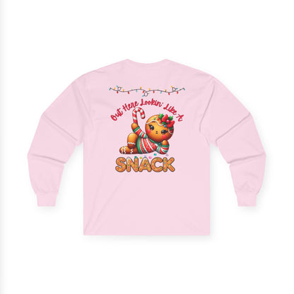 Holiday Long Sleeve Tee — "Out Here Lookin' Like a Snack"