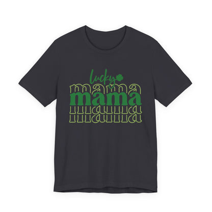 Lucky Mama T‑Shirt — St. Patrick’s Day Green Mama Tee