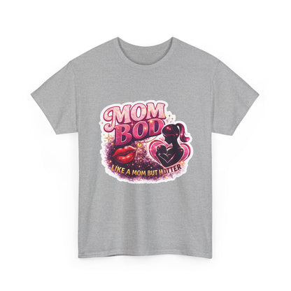 Mom Bod Graphic Tee — "Mom Bod Like A Mom But Hotter" Cute Retro Mother's Day Shirt