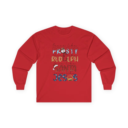 Long Sleeve Tee — Frosty, Rudolph, Santa, Jesus Design