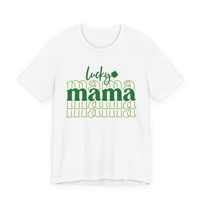 Lucky Mama T‑Shirt — St. Patrick’s Day Green Mama Tee