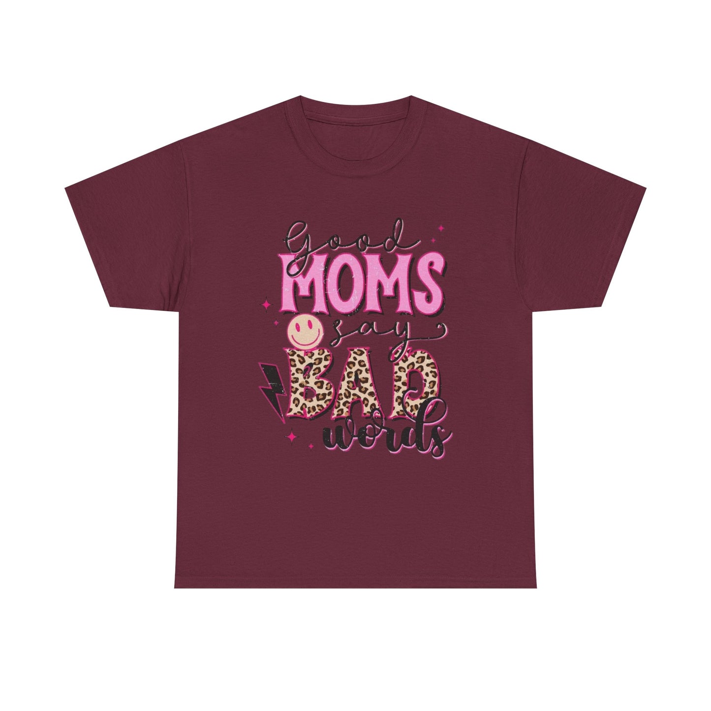T-Shirt — "Good Moms Say Bad Words" Pink Leopard Graphic Mother's Day Tee