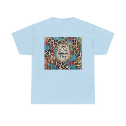 Same Bitch Different Day Leopard Graphic Tee
