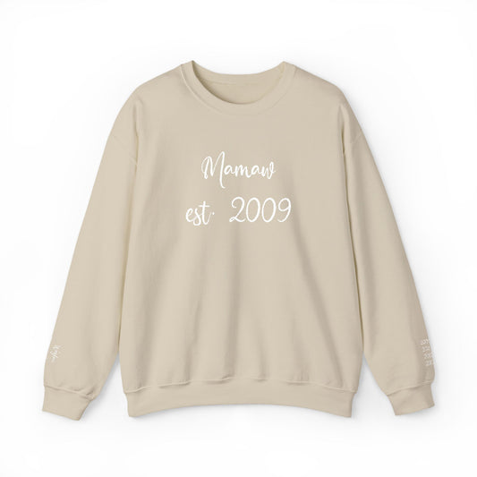 Mamaw est. 2009- Grandkids on Wrist - Crewneck Sweatshirt — Personalized Grandma Gift