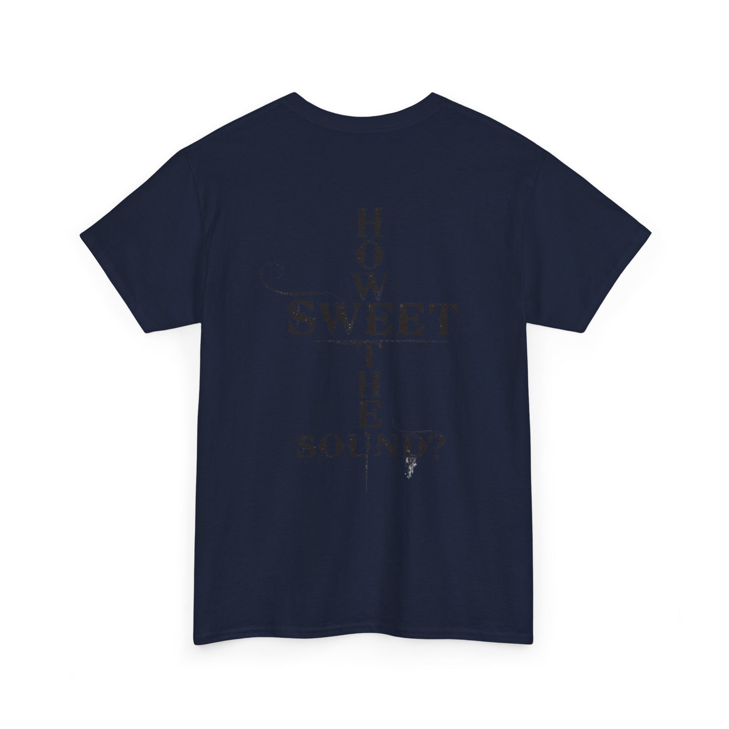 T‑Shirt — “Amazing Grace” Cross Design / “How Sweet the Sound?” Inspirational Gospel Tee