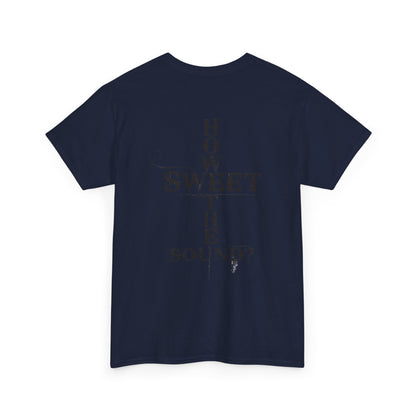 T‑Shirt — “Amazing Grace” Cross Design / “How Sweet the Sound?” Inspirational Gospel Tee