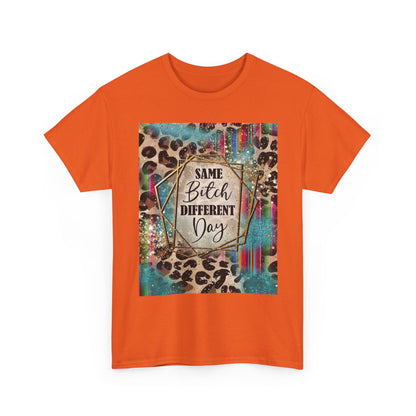 Same Bitch Different Day Leopard Tee