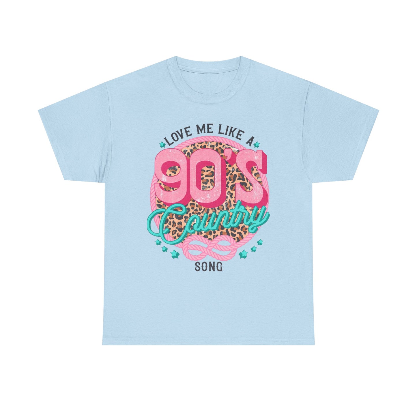 90s Country Song T-Shirt — "Love Me Like a 90's Country Song" Retro Country Tee