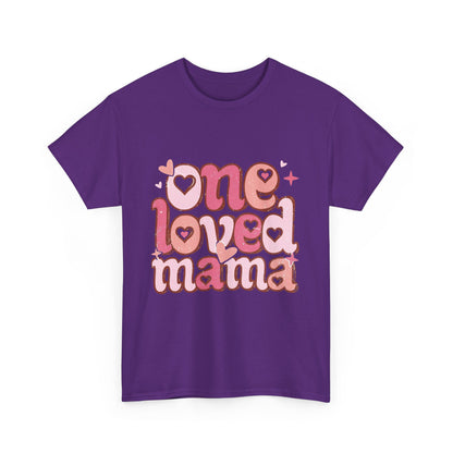 T-Shirt — "One Loved Mama" Pink Heart Mother’s Day Tee