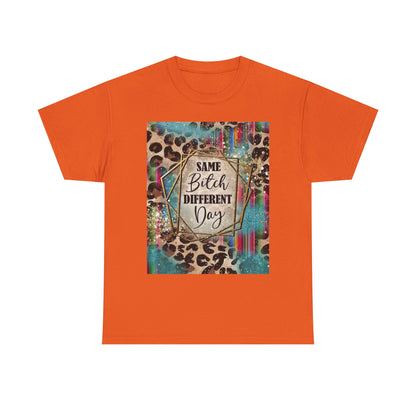 Same Bitch Different Day Leopard Tee