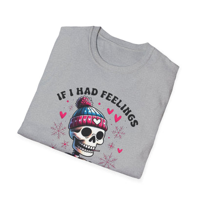 Skeleton Coffee Tee - "If I Had Feelings They'd Be For You" Graphic T-Shirt