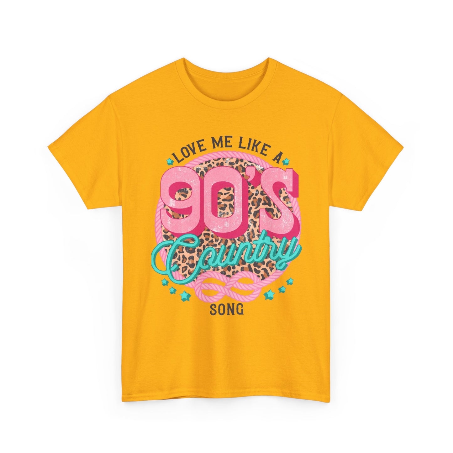 90s Country Song T-Shirt — "Love Me Like a 90's Country Song" Retro Country Tee