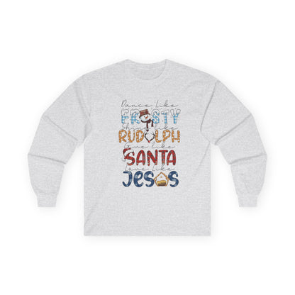 Long Sleeve Tee — Frosty, Rudolph, Santa, Jesus Design
