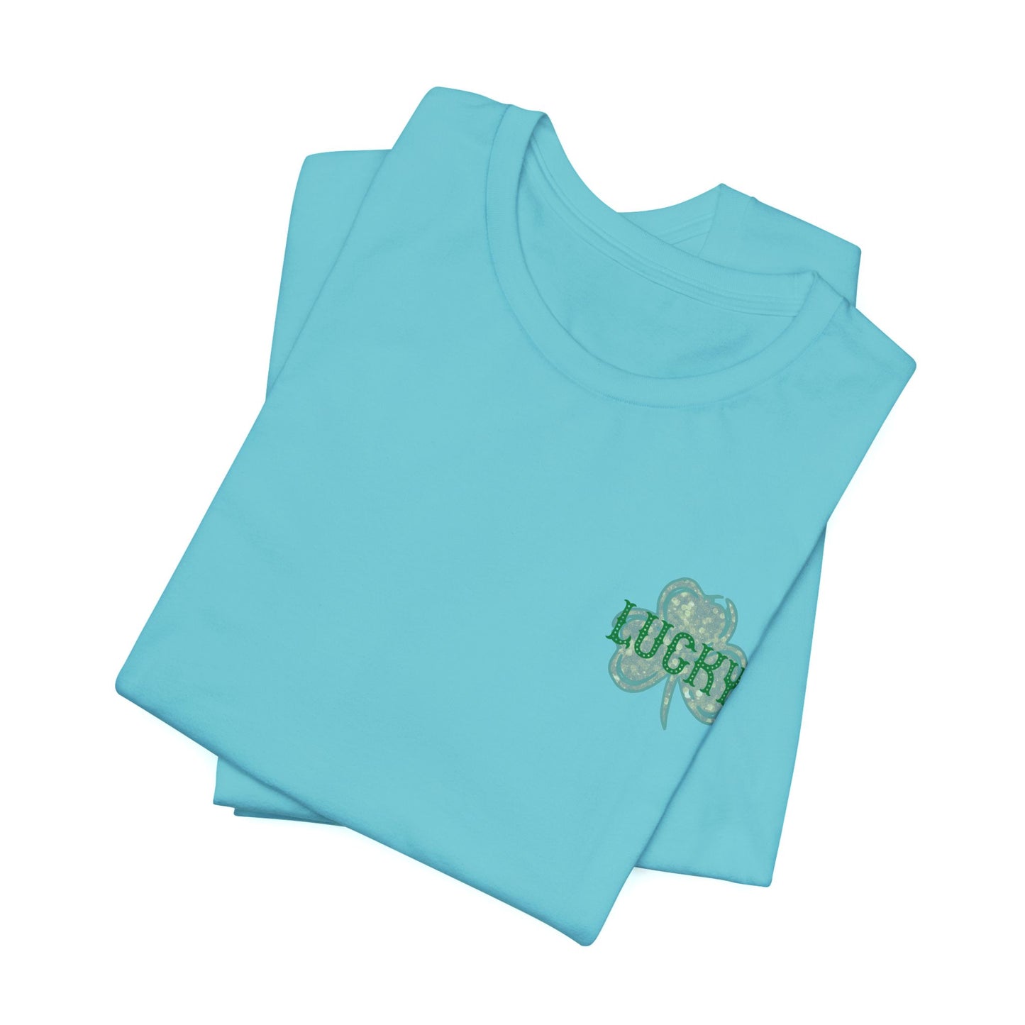 Lucky- St. Patrick's Day- Unisex Jersey Short Sleeve Tee