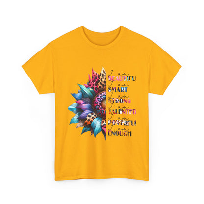"I am" Affirmation Floral T‑Shirt - "Beautiful, Smart, Strong, Talented, Powerful Enough"