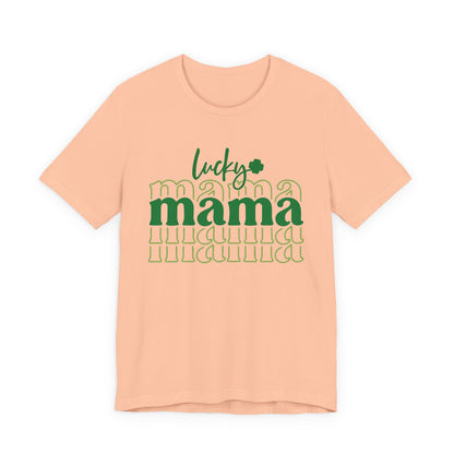 Lucky Mama T‑Shirt — St. Patrick’s Day Green Mama Tee