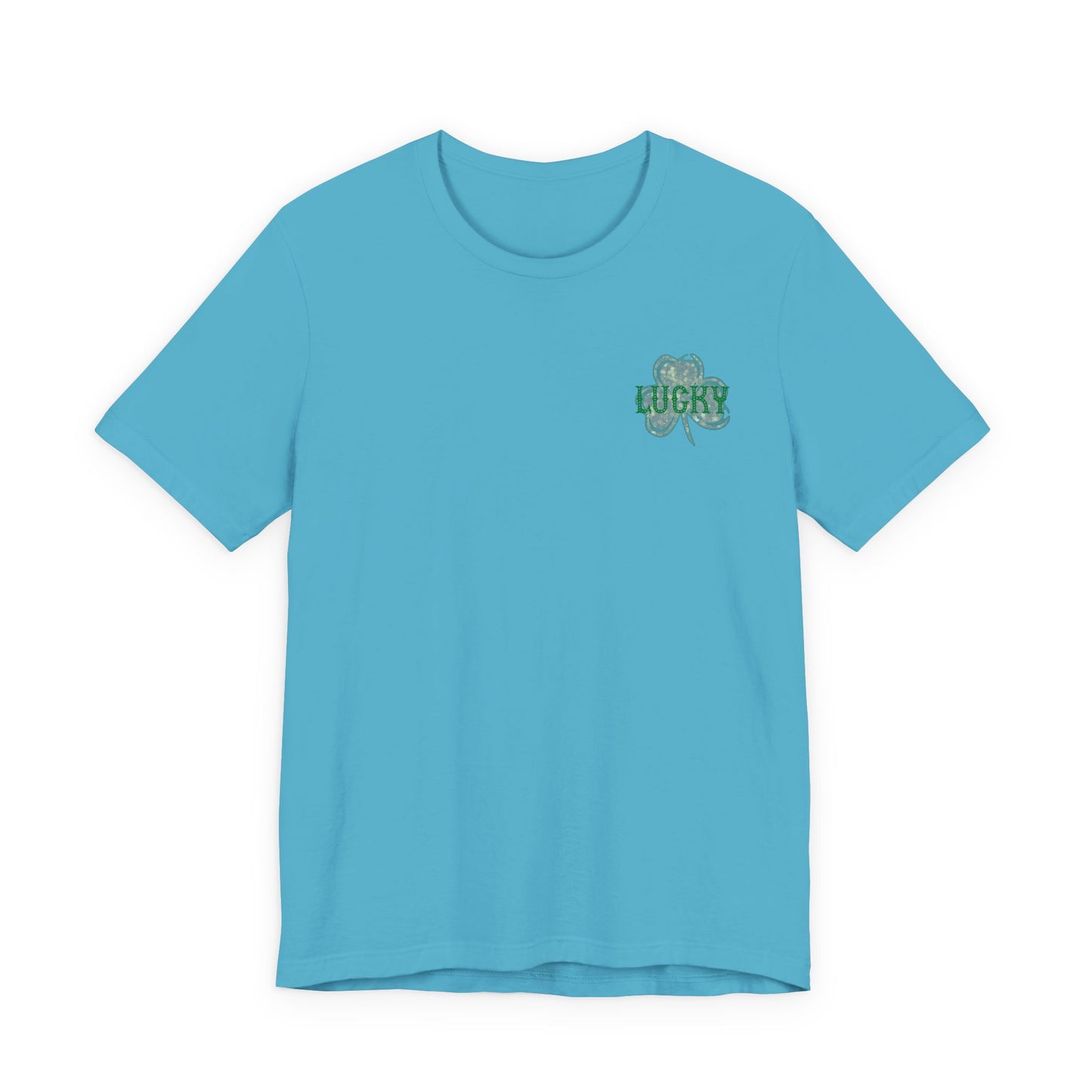 Lucky- St. Patrick's Day- Unisex Jersey Short Sleeve Tee