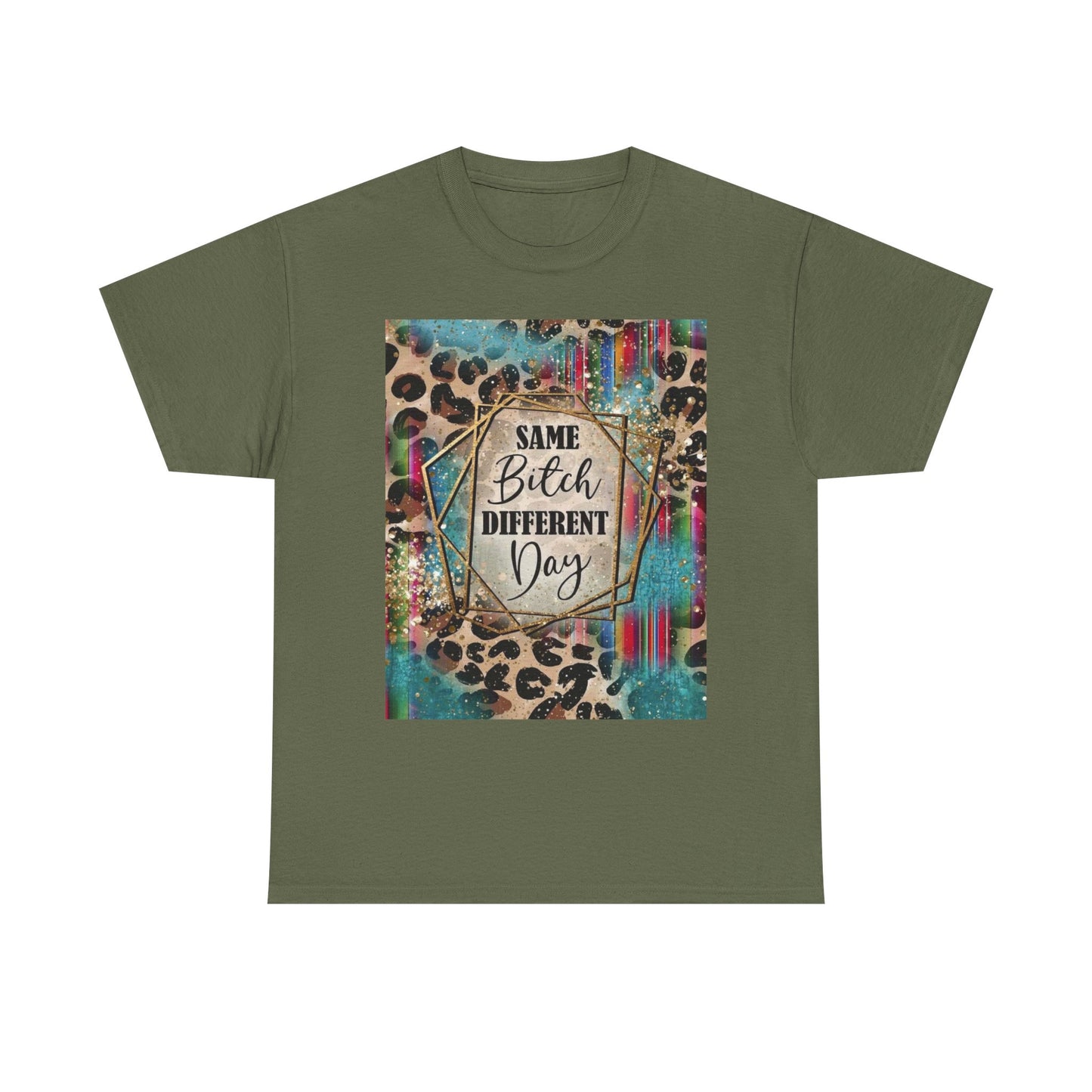 Same Bitch Different Day Leopard Tee